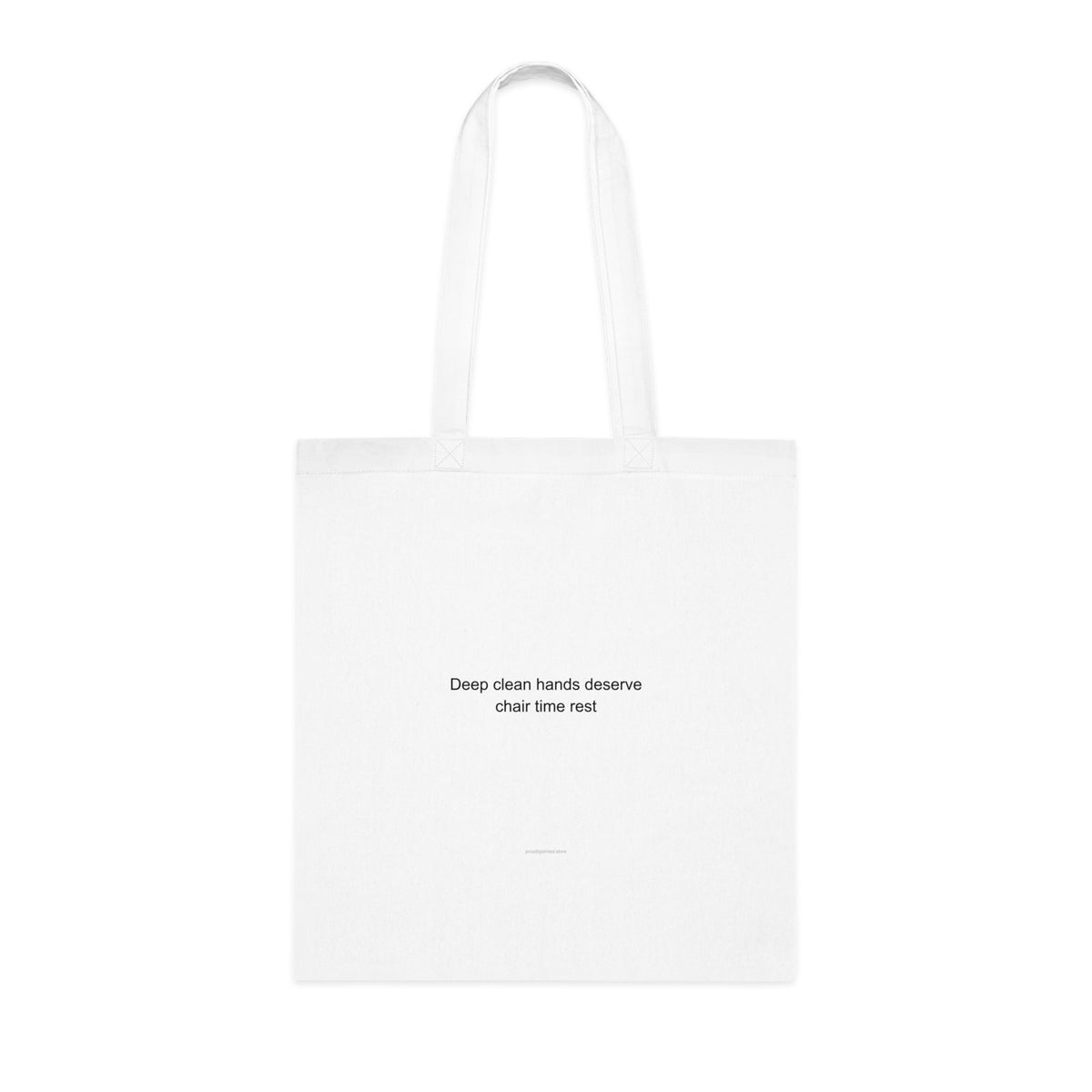Dental Hygienist Pride Tote Bag – Deep Clean Hands Deserve Chair Time Rest