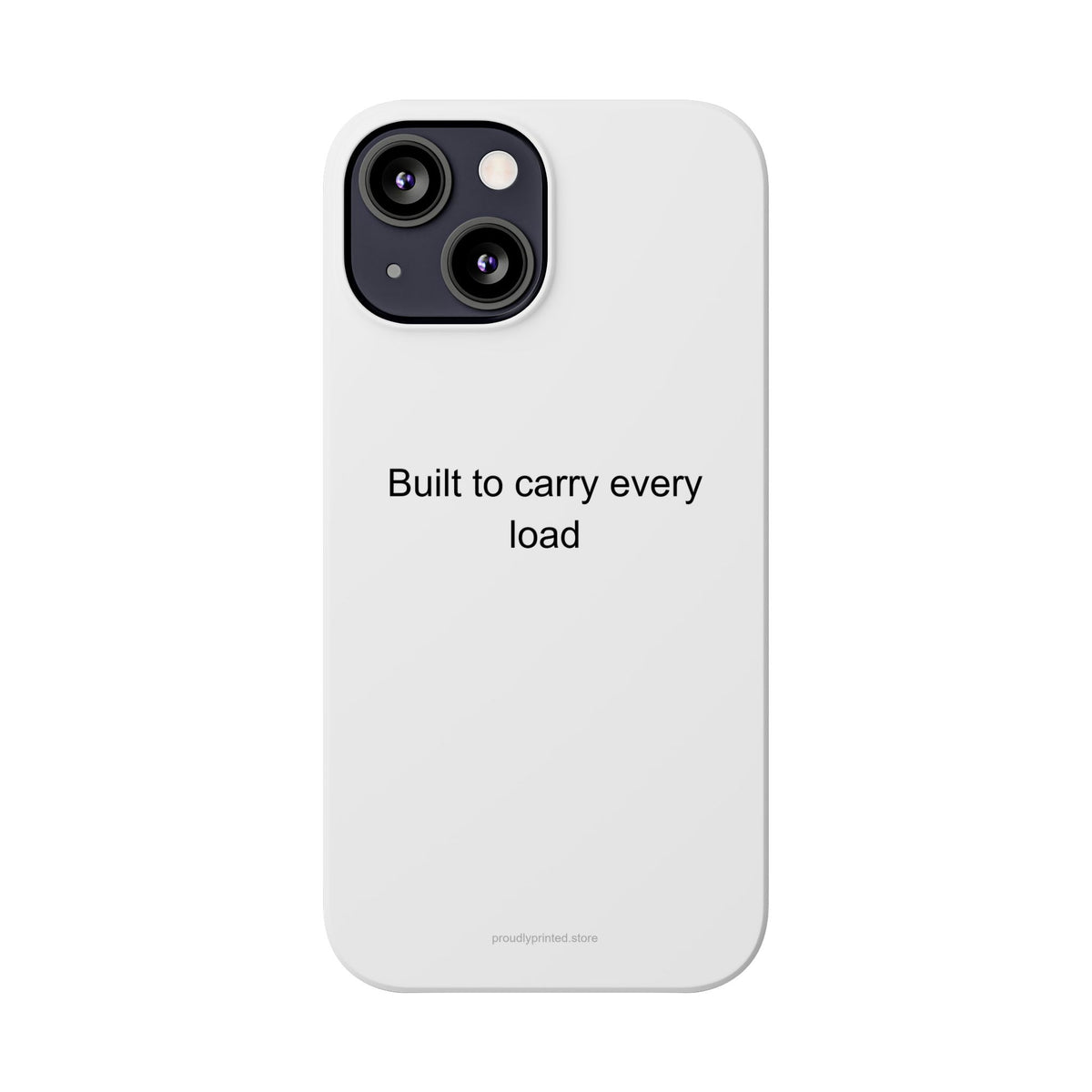 Motivational Builder Phone Case – Built to Carry Every Load