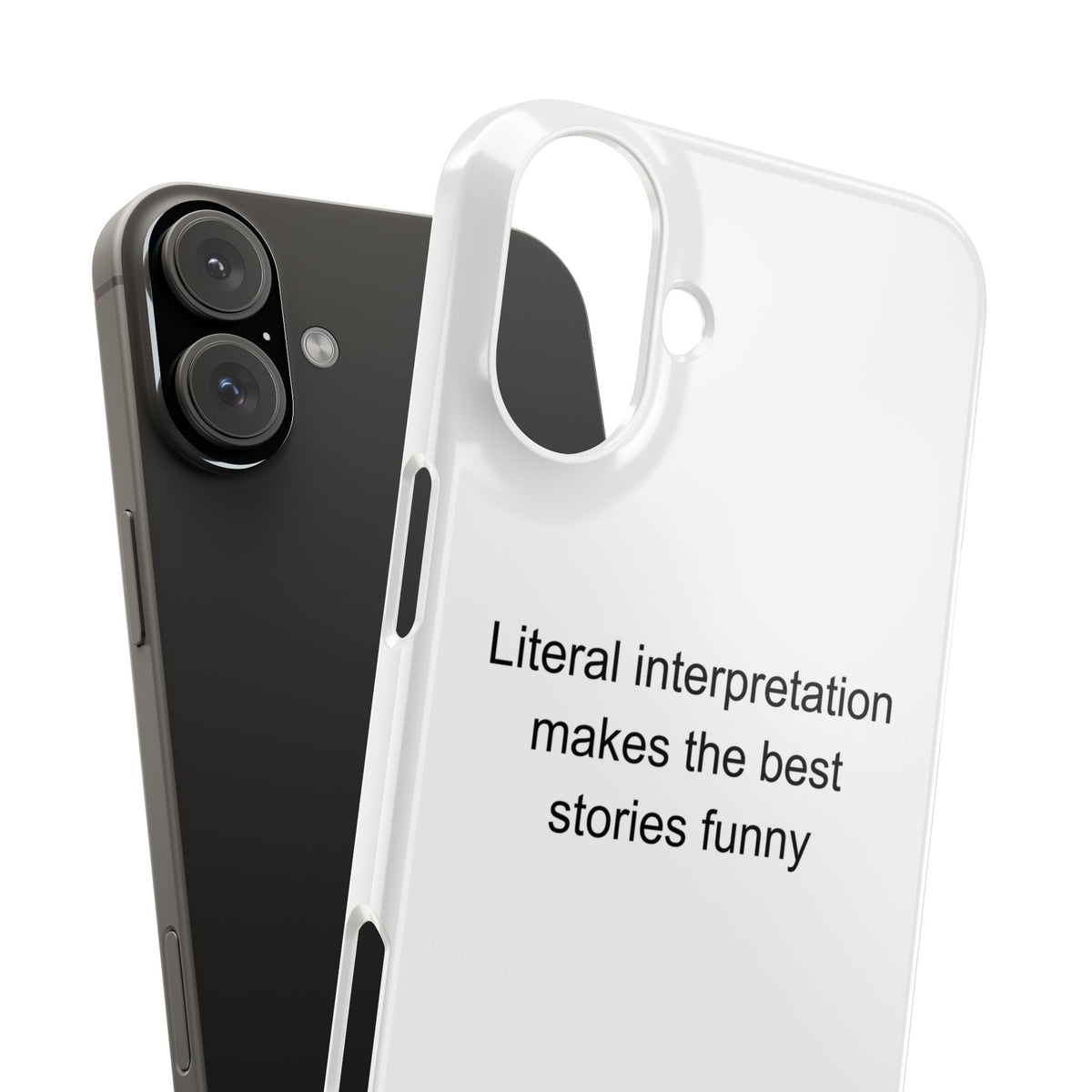 Funny Autistic Adult Phone Case - Literal Interpretation Humor