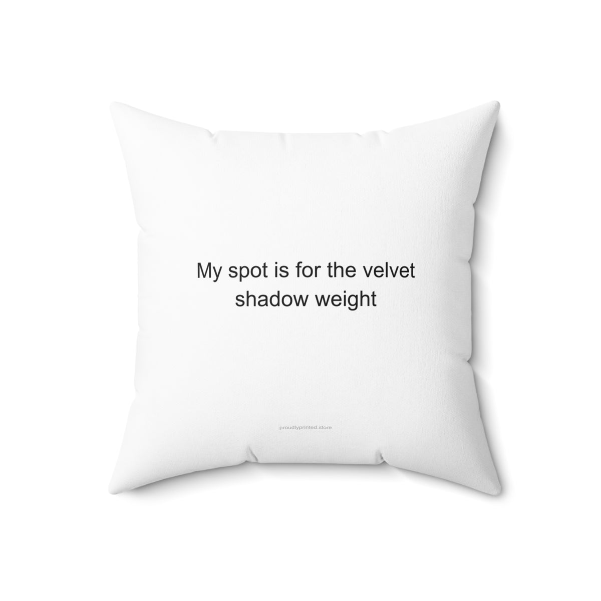 Doberman Owner Pillow – My Spot Is for the Velvet Shadow Weight