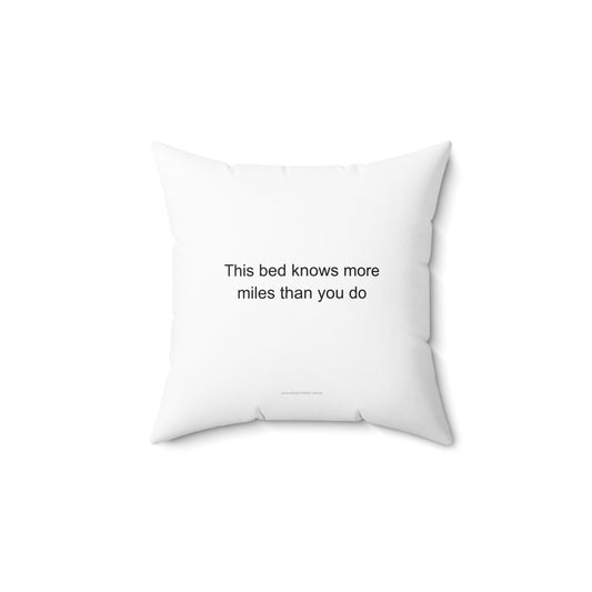 HGV Driver Pillow – Funny Trucker Gift, 'This Bed Knows More Miles Than You Do'