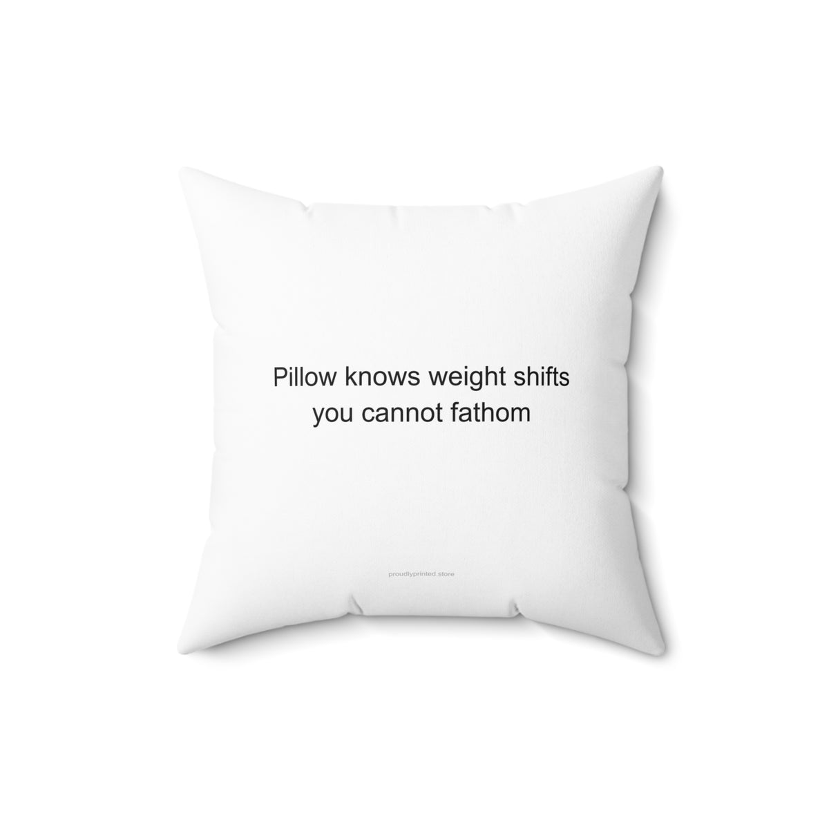 Sarcastic Warehouse Worker Pillow | Funny Shift Worker Gift | 'Pillow Knows Weig