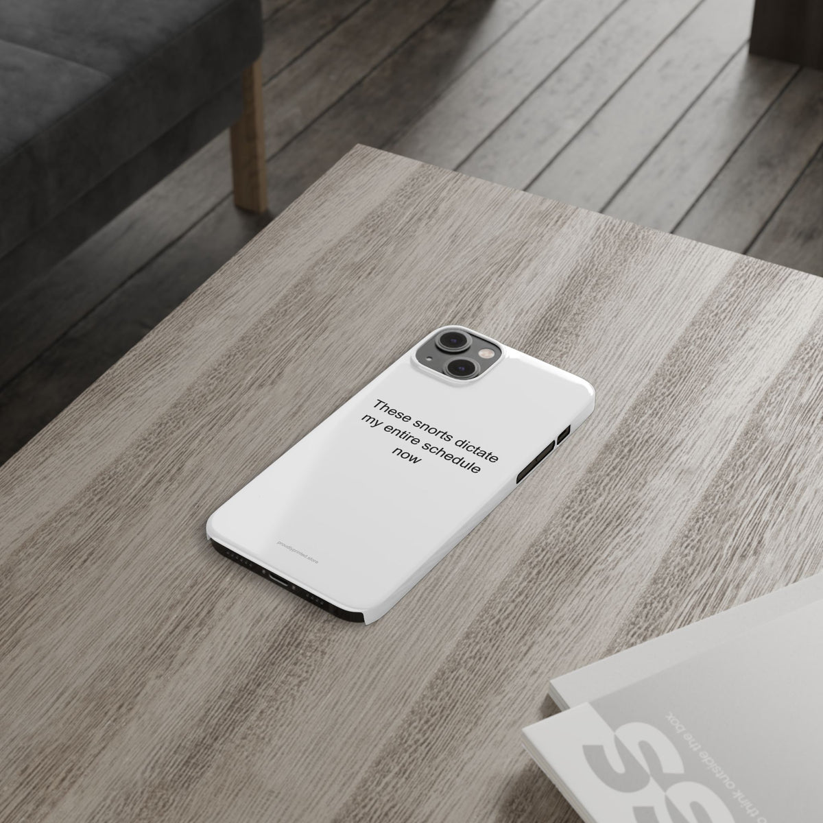 Funny French Bulldog Owner Phone Case – Snorts Dictate My Schedule