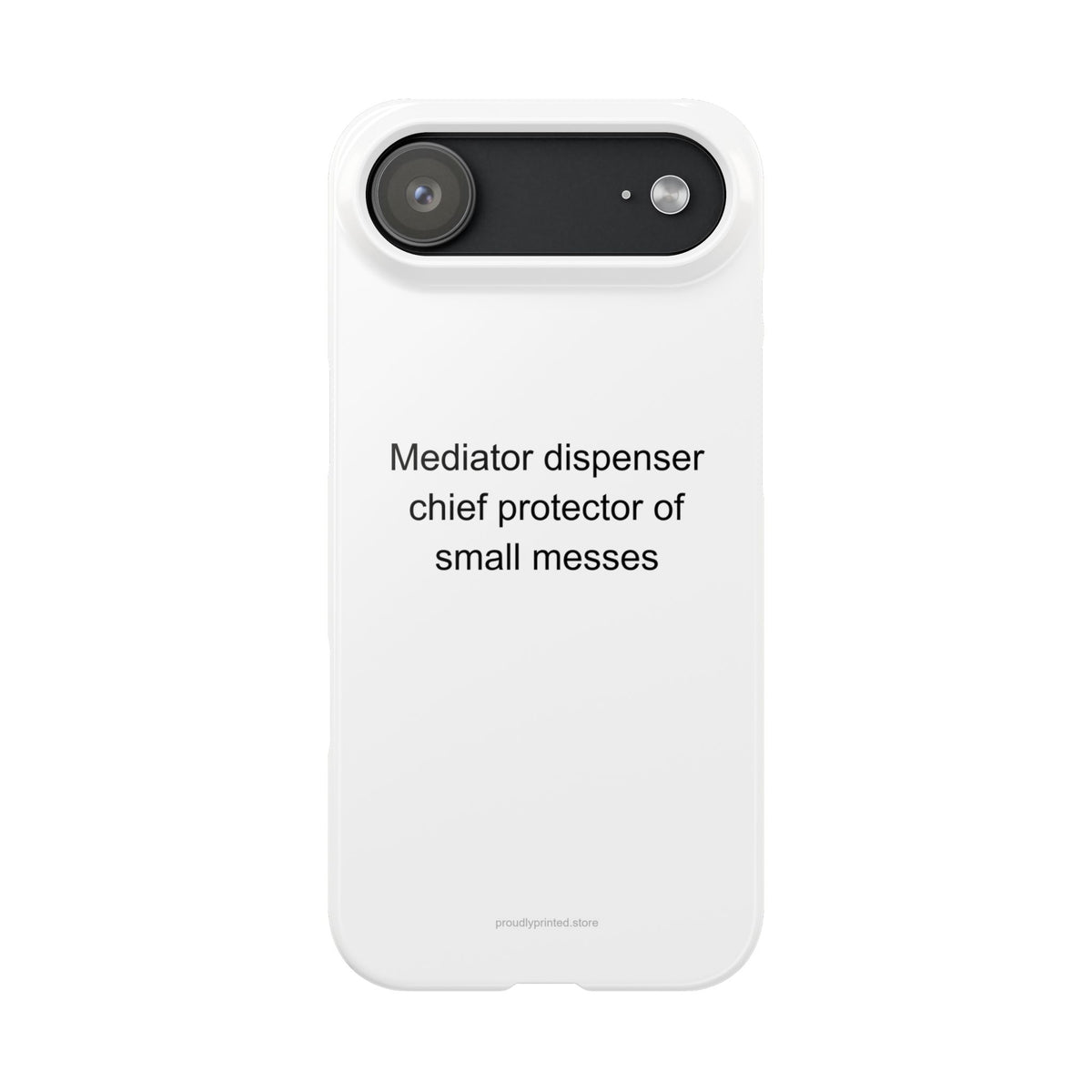 Big Sister Sarcastic Phone Case – Mediator Dispenser Chief Protector of Small Me