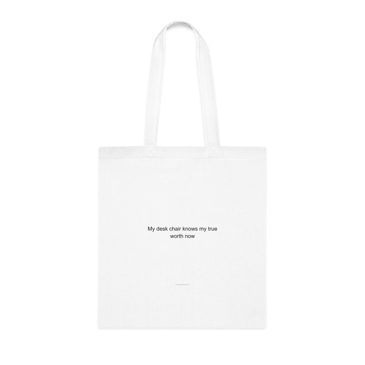 My desk chair knows my true worth now - Retiree (milestone) Tote Bag