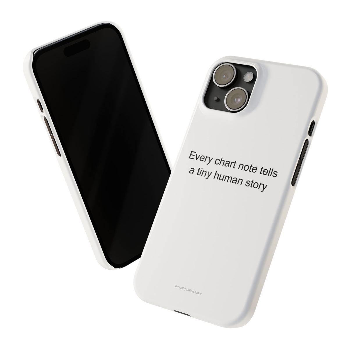 Pediatrician Pride Phone Case – Every Chart Note Tells a Tiny Human Story
