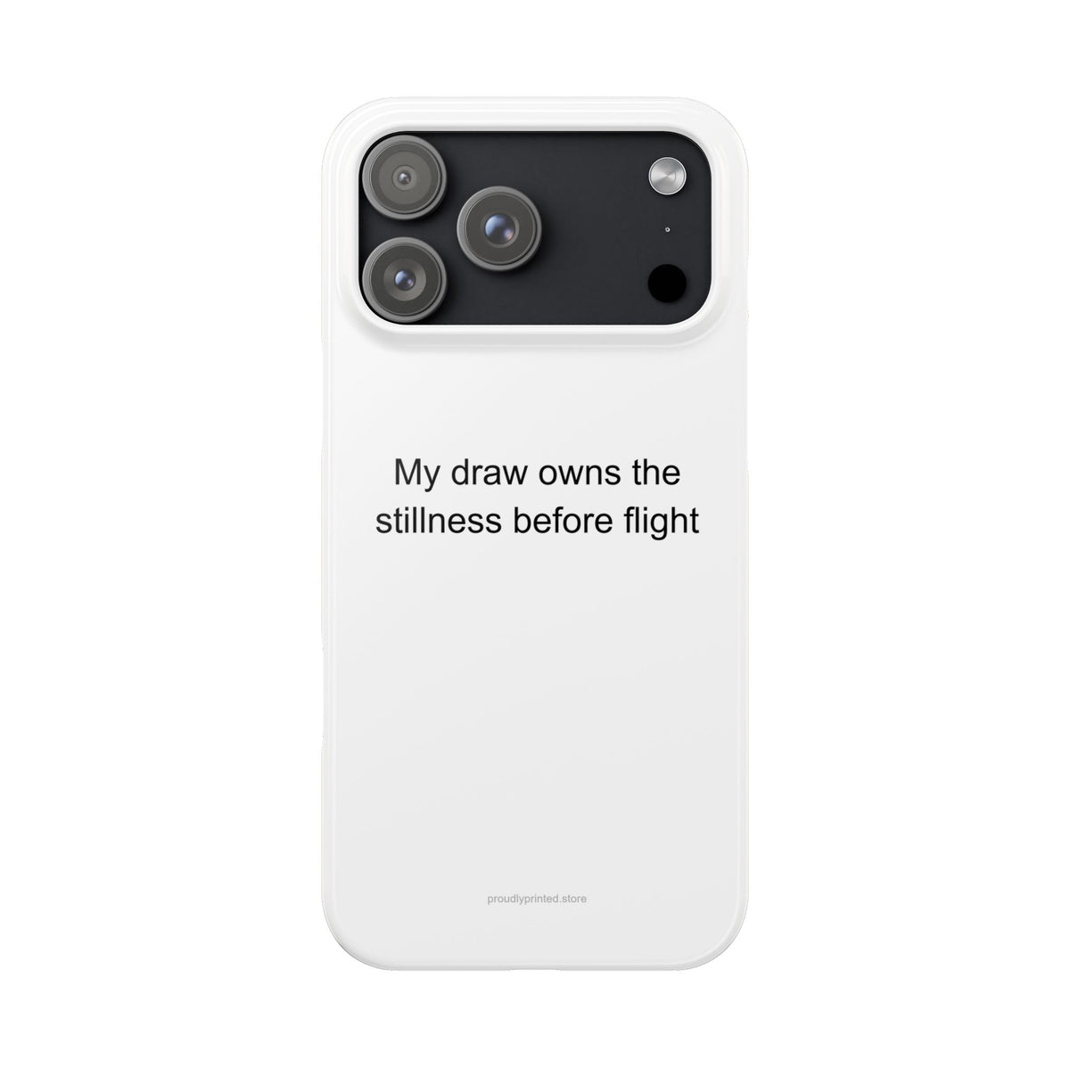 My draw owns the stillness before flight - Archery Phone Case