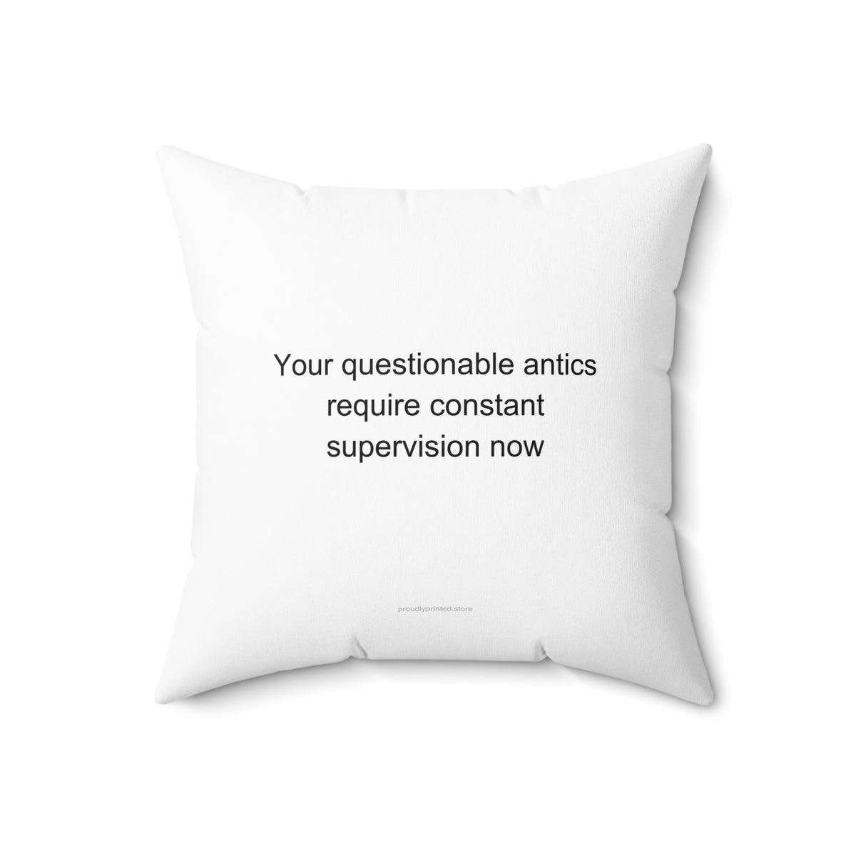 Sarcastic Uncle Pillow | Funny Gift for Uncle | Constant Supervision Throw Pillo