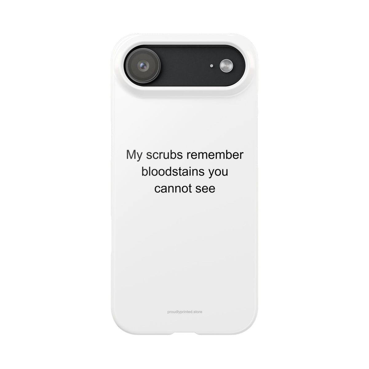 ER Doctor Phone Case – Dark Humor Gift for Emergency Physicians