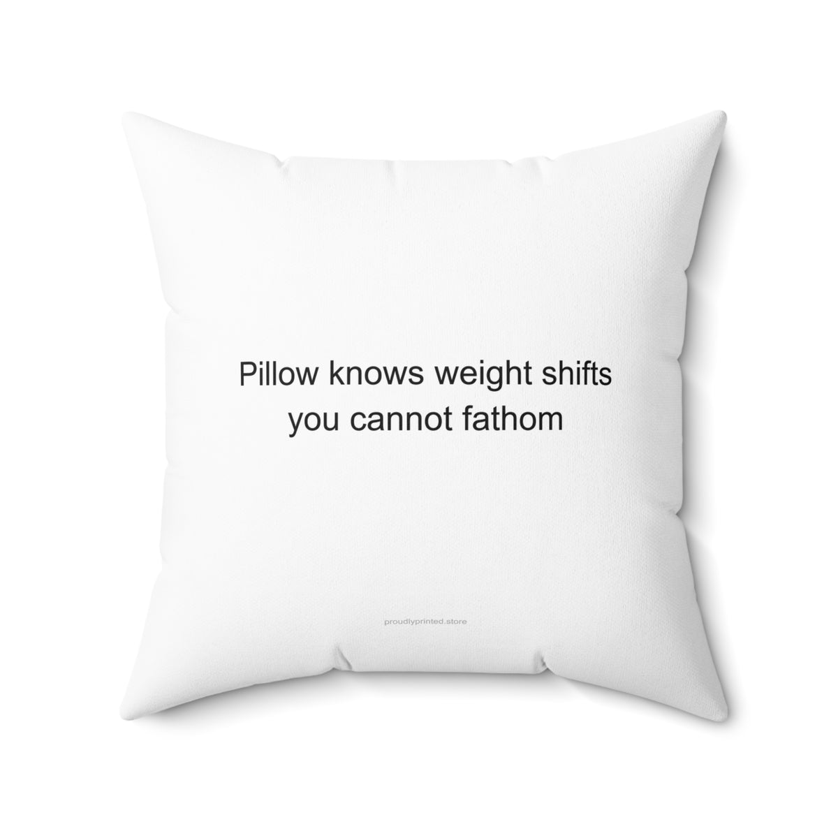 Sarcastic Warehouse Worker Pillow | Funny Shift Worker Gift | 'Pillow Knows Weig