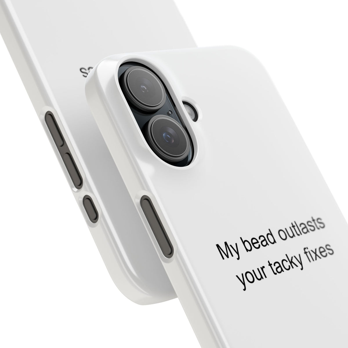 Welder Phone Case – My Bead Outlasts Your Tacky Fixes – Dark Humor Gifts
