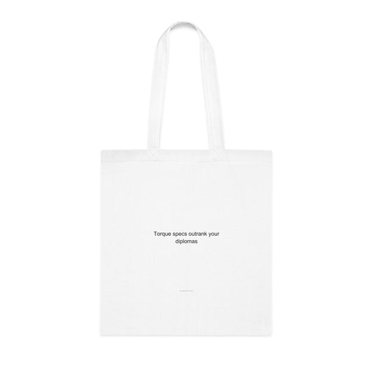 Auto Technician Pride Tote Bag – Torque Specs Outrank Your Diplomas