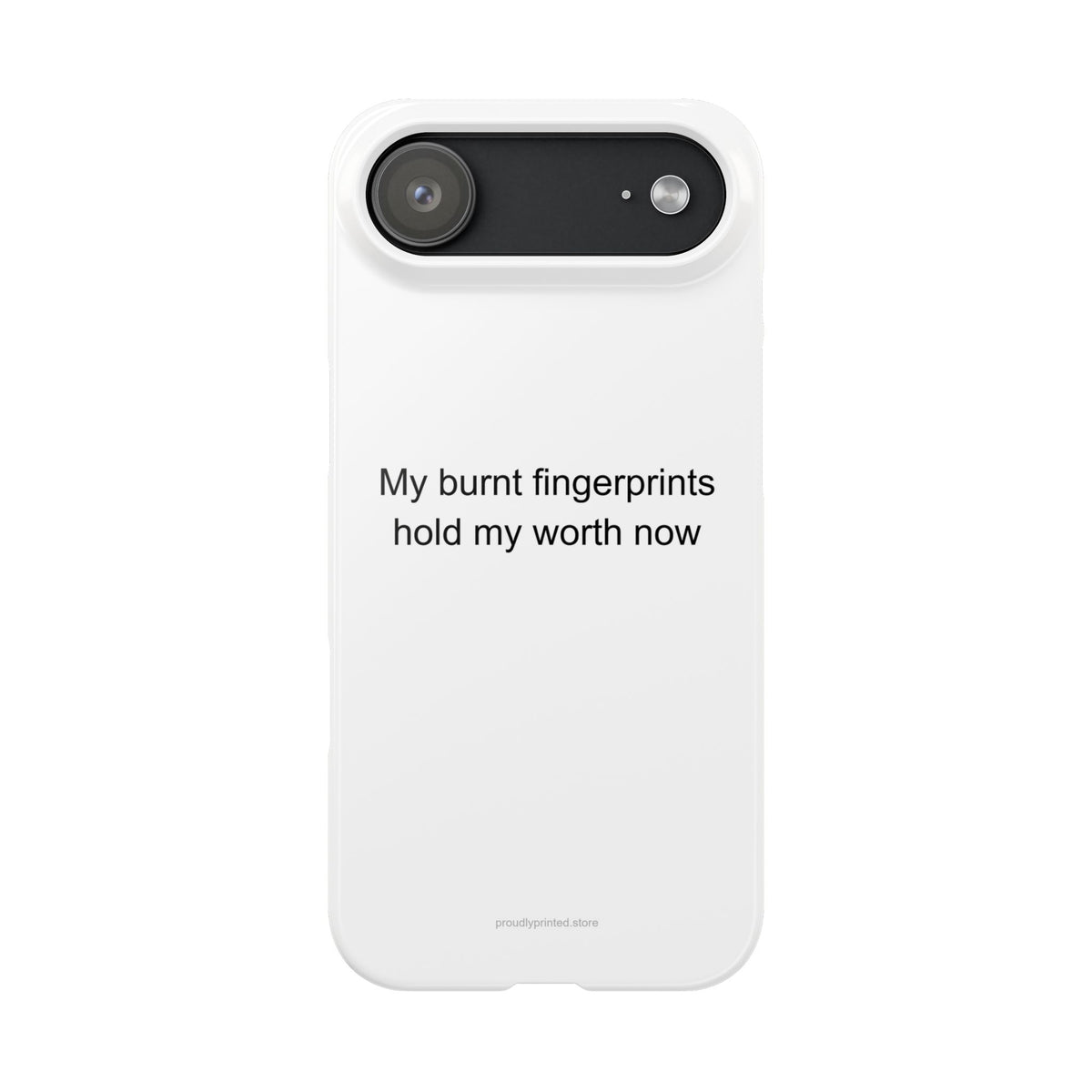 My burnt fingerprints hold my worth now - Baker Phone Case