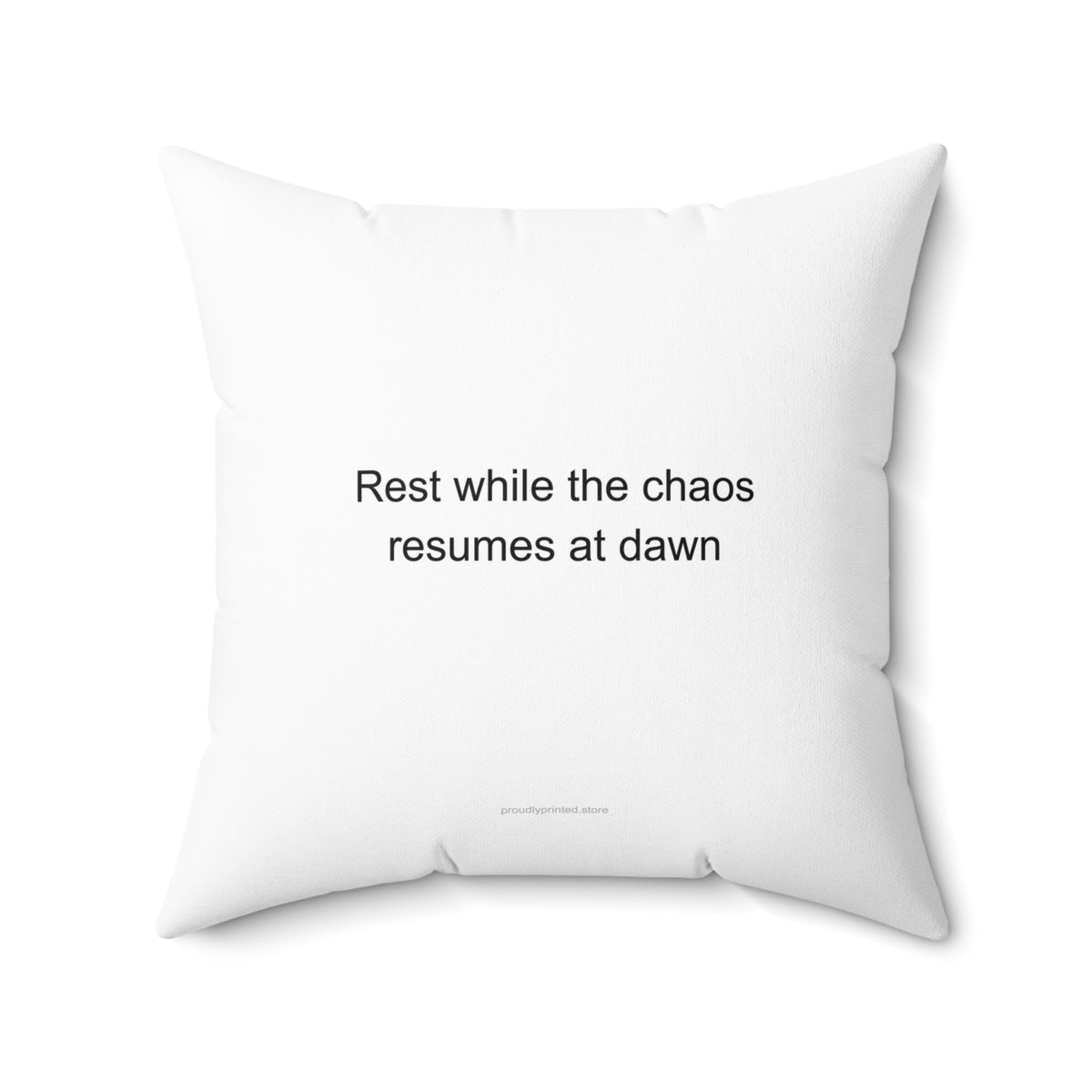 School Nurse Dark Humor Pillow - Rest While Chaos Resumes at Dawn