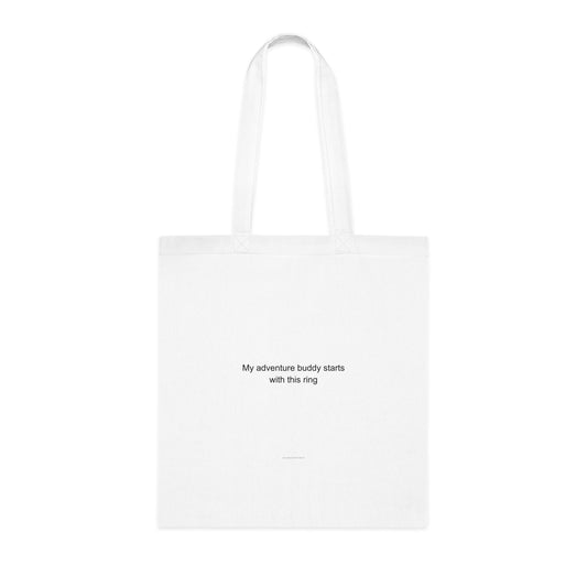 My adventure buddy starts with this ring - Groom-to-Be Tote Bag