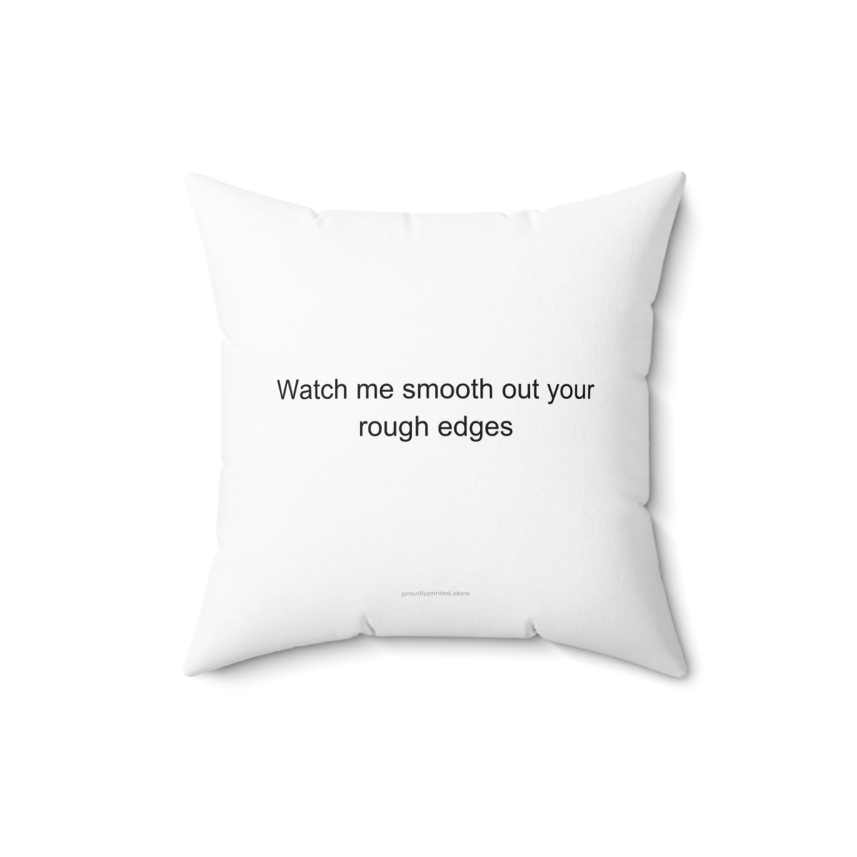 Plasterer Pride Throw Pillow – Watch Me Smooth Out Your Rough Edges Gift