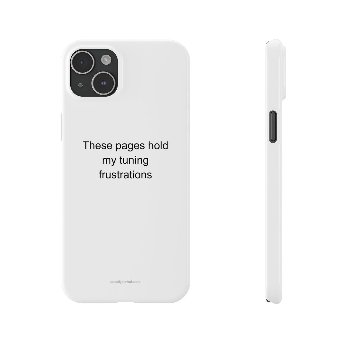 Sarcastic Violinist Phone Case - 'These Pages Hold My Tuning Frustrations'