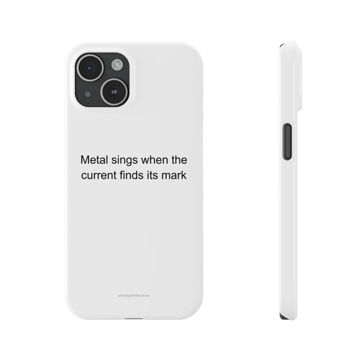 Welder Phone Case - Metal Sings When the Current Finds Its Mark