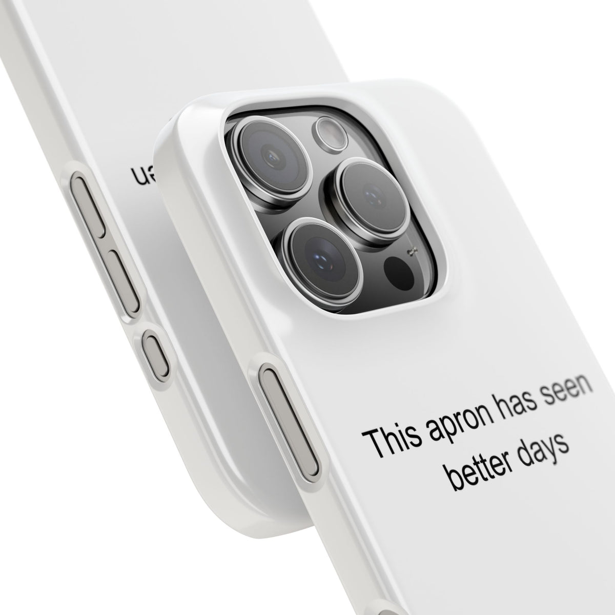 Sarcastic Oncology Nurse Phone Case – 'This Apron Has Seen Better Days'