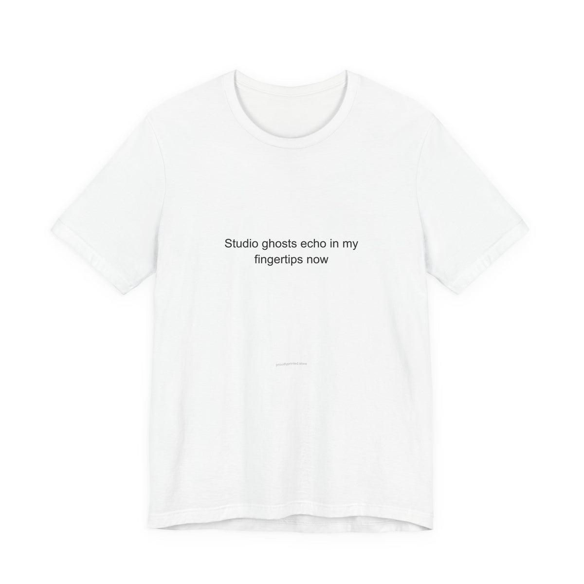 Session Musician T-Shirt – Studio Ghosts Echo in My Fingertips