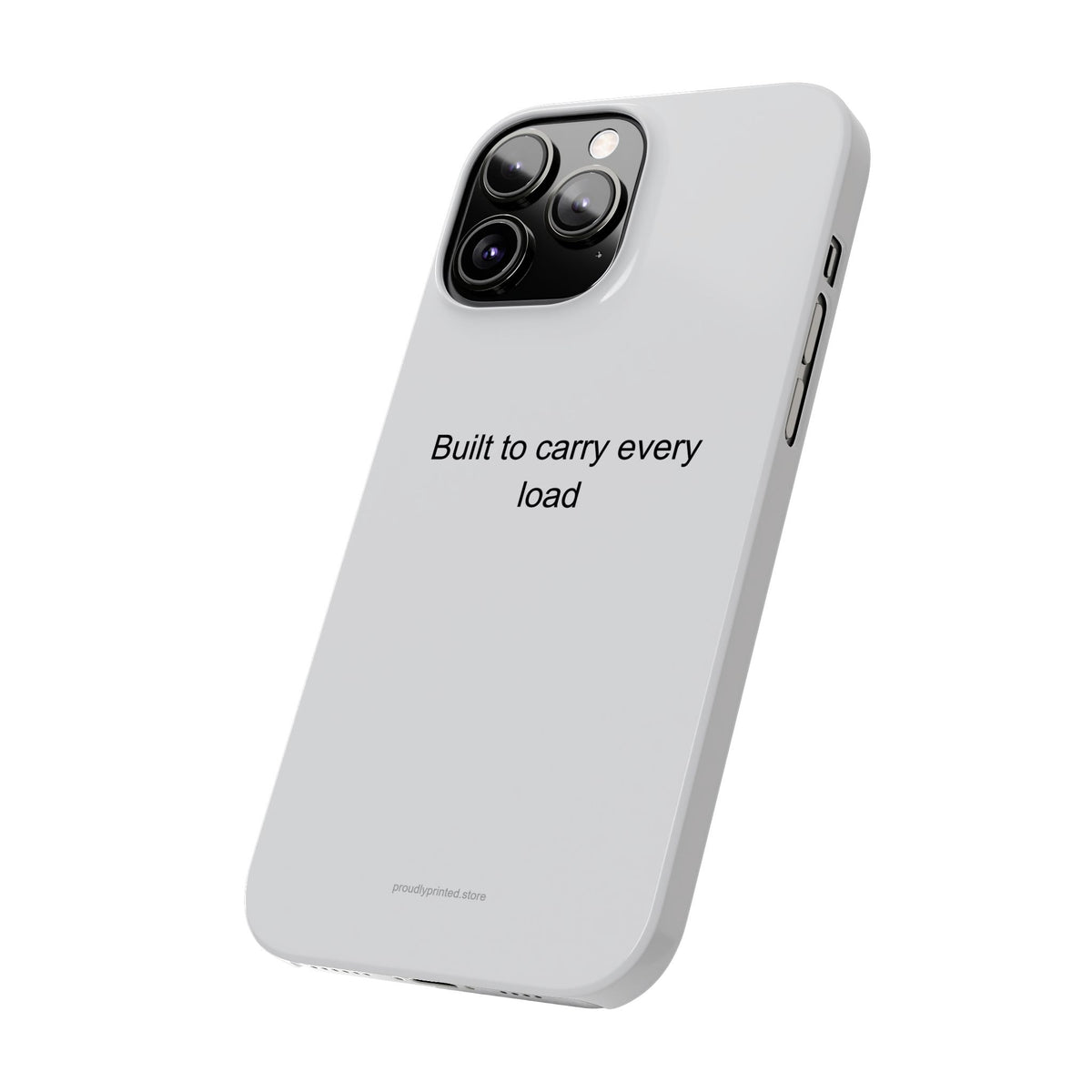 Motivational Builder Phone Case – Built to Carry Every Load