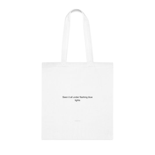 Police Officer Tote Bag – Seen It All Under Flashing Blue Lights