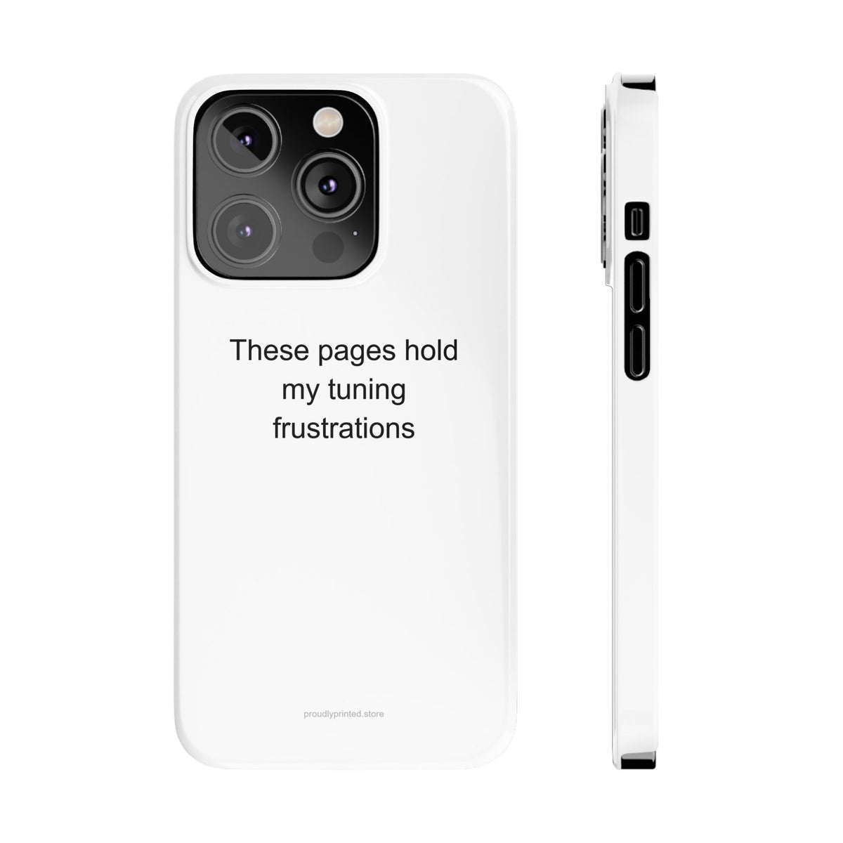 Sarcastic Violinist Phone Case - 'These Pages Hold My Tuning Frustrations'