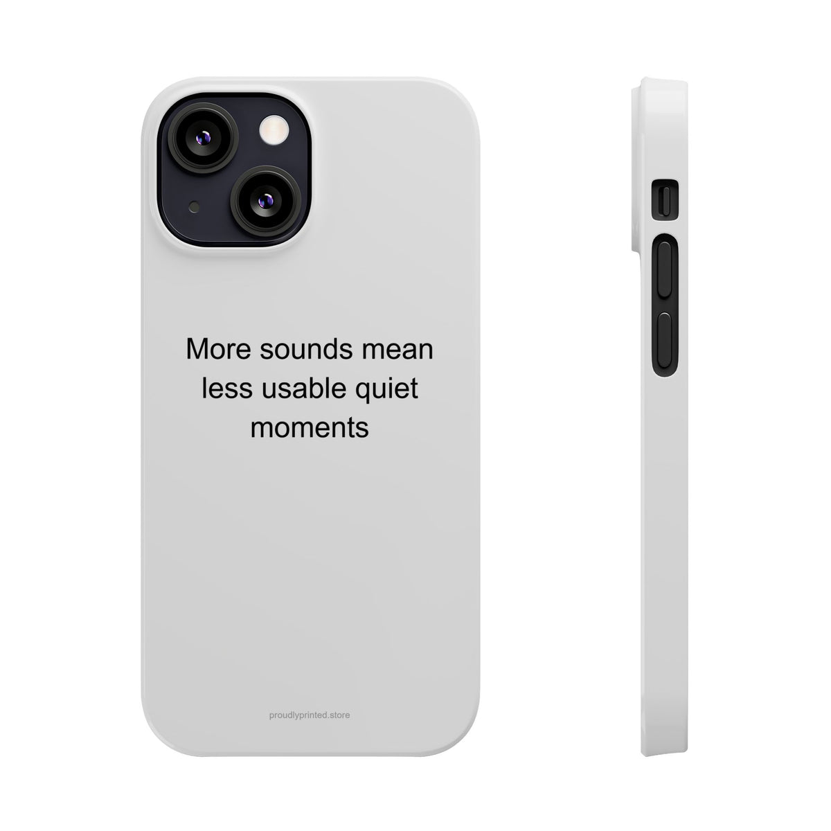 Sarcastic Speech Therapist Phone Case - More Sounds, Less Quiet Moments