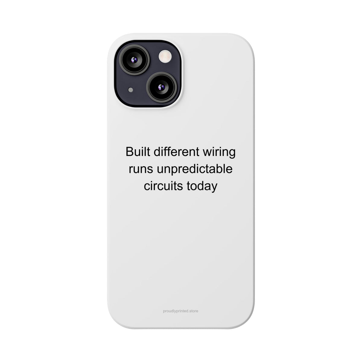 ADHD Adult Phone Case - Built Different Wiring Unpredictable Circuits