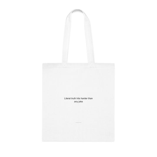 Autistic Adult Tote Bag - Literal Truth Hits Harder Than Any Joke