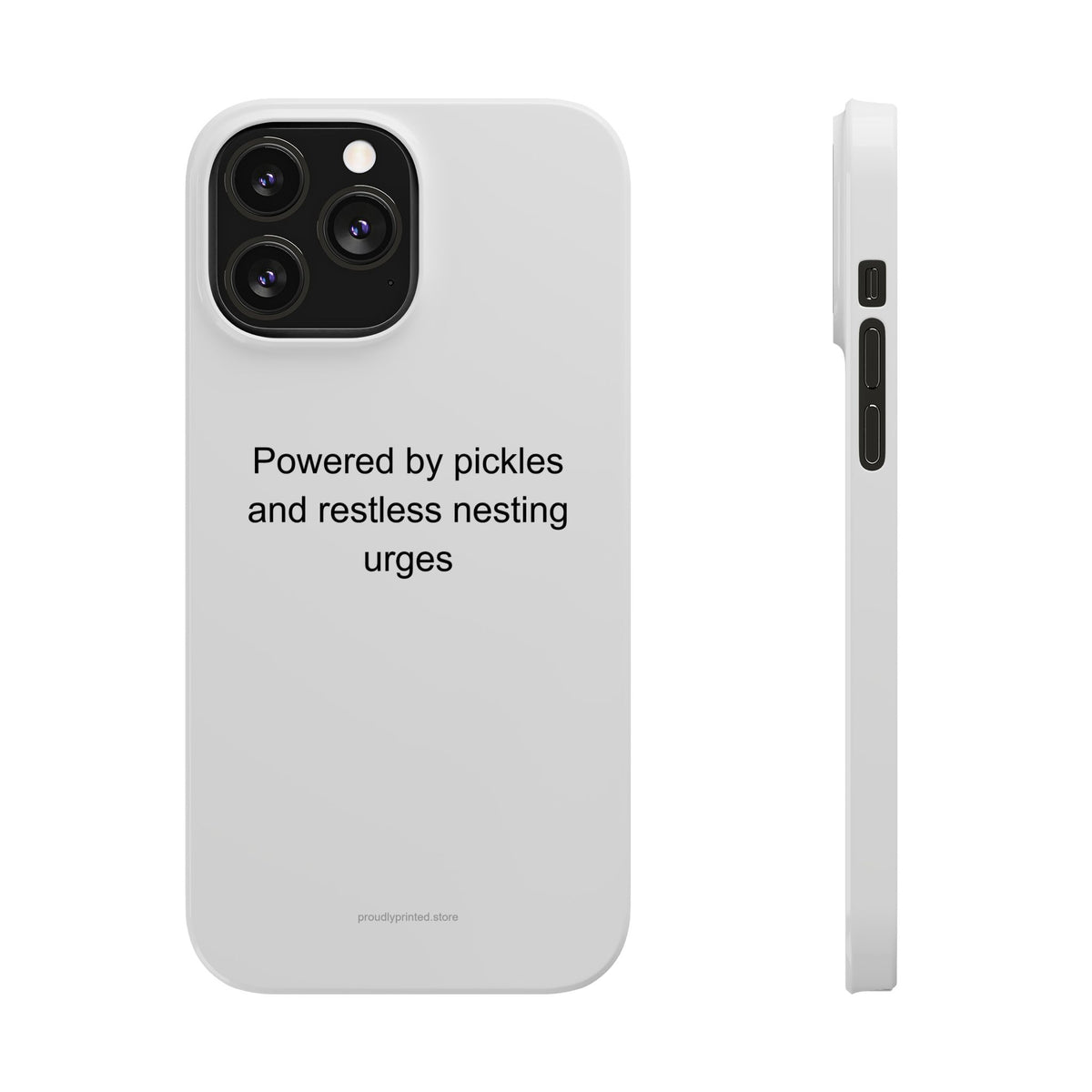 Pregnant Mom Phone Case - Powered by Pickles & Nesting Urges