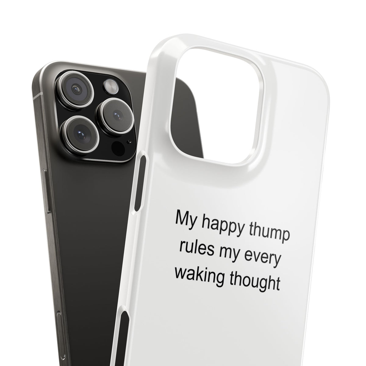 Boxer Dog Owner Phone Case – My Happy Thump Rules My Every Waking Thought
