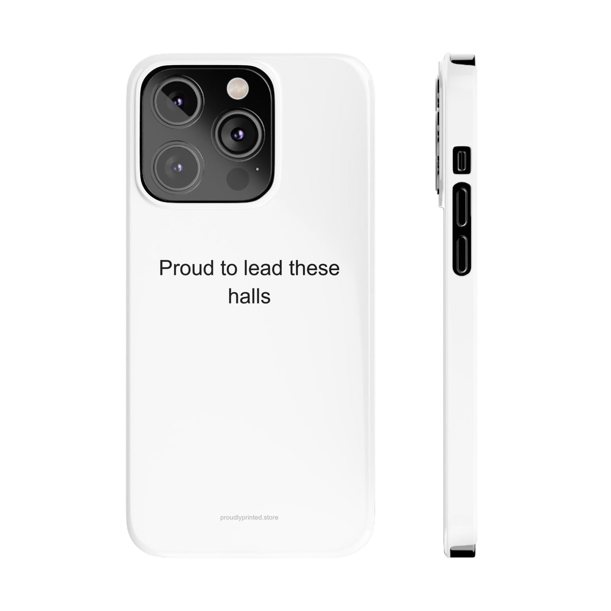 School Principal Phone Case – Proud to Lead These Halls Gift