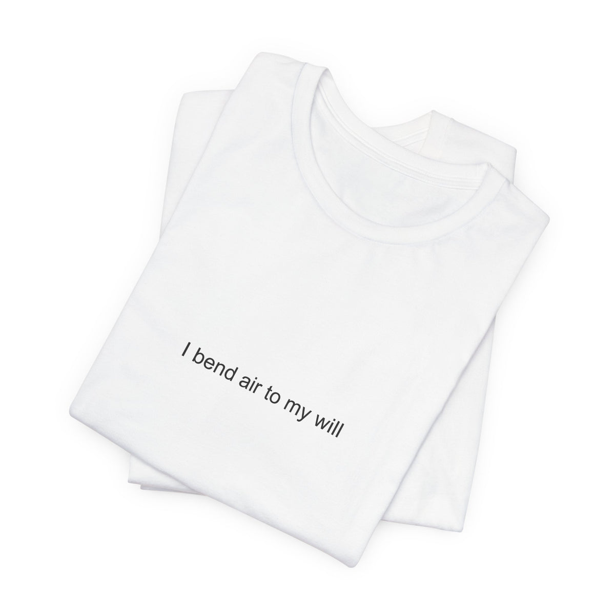 HVAC Technician Pride T-Shirt - I Bend Air to My Will