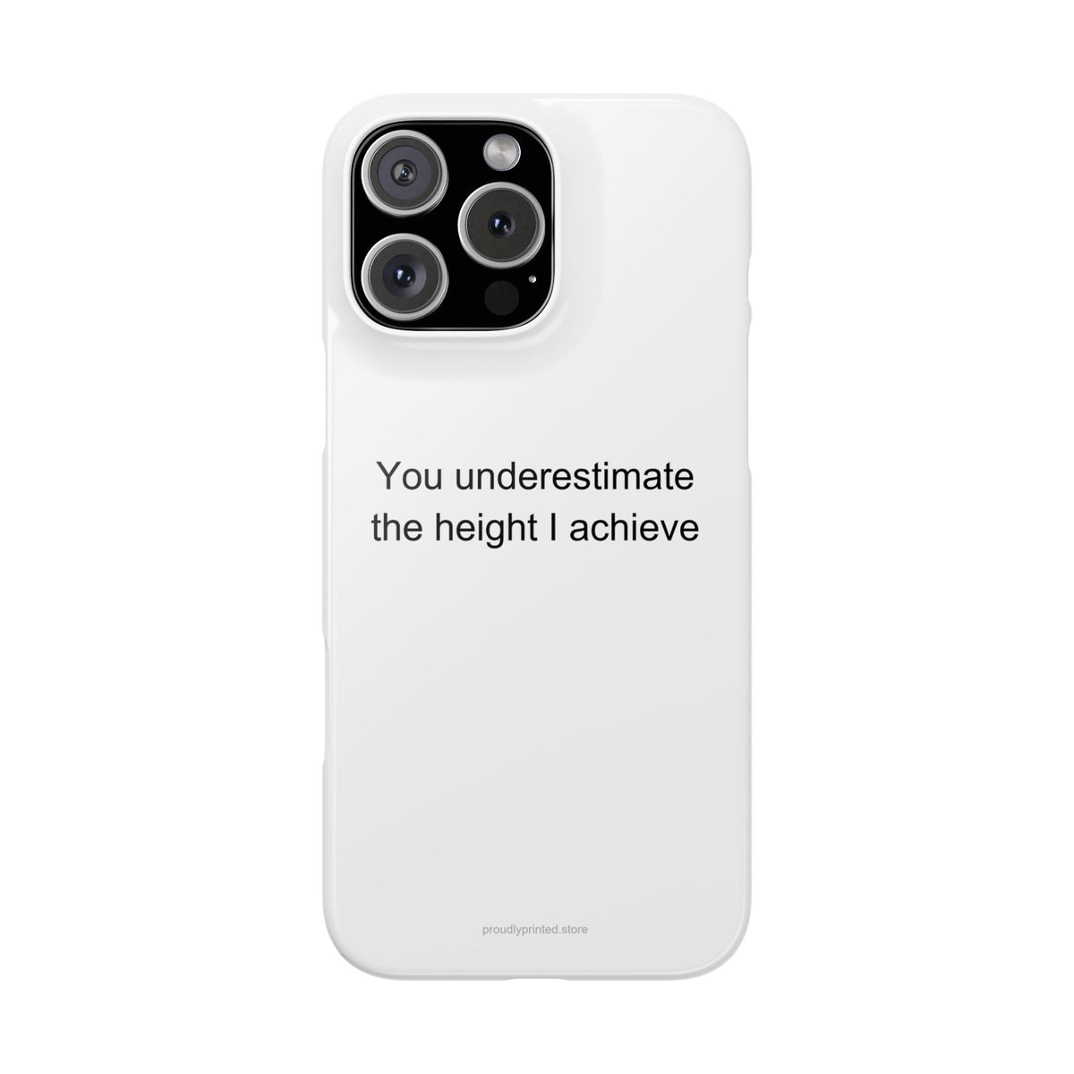 Scaffolder Phone Case - You Underestimate the Height I Achieve - Funny Construct