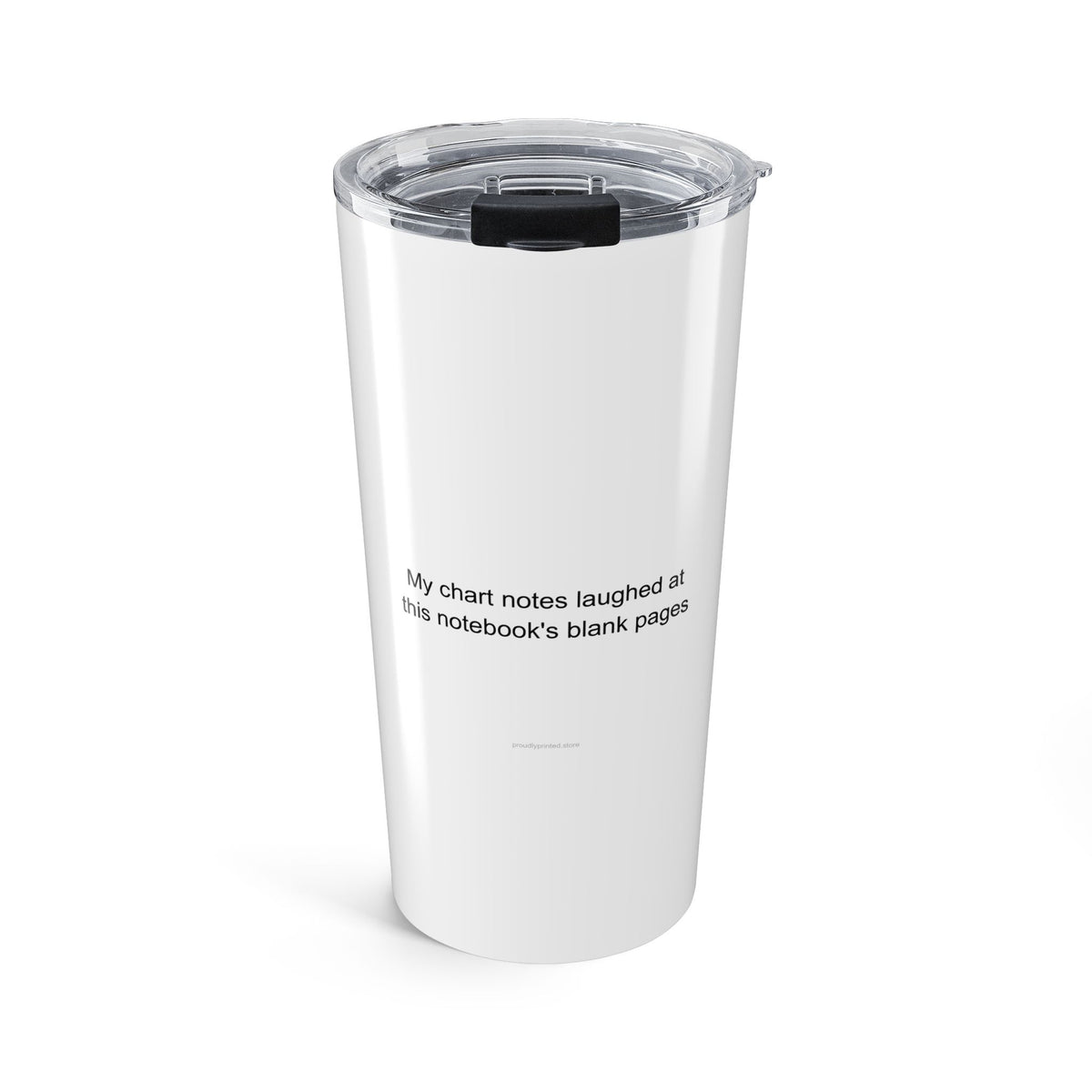 Sarcastic Nurse Practitioner Tumbler - Chart Notes Humor Gift