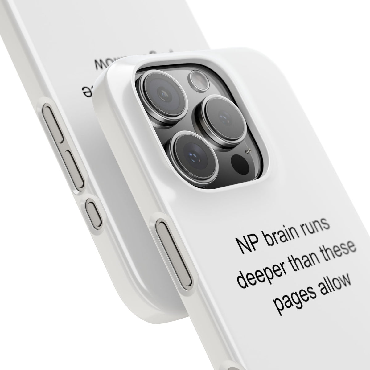 Nurse Practitioner Pride Phone Case – NP Brain Runs Deeper Than These Pages